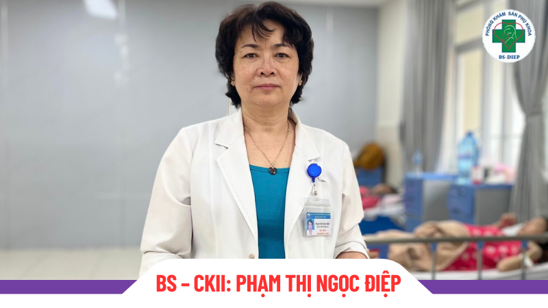 BS – CKII: PHẠM THỊ NGỌC ĐIỆP